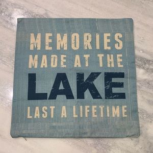 Memories Made at the Lake Toss Pillow Cover sz 17”